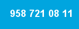958 721 08 11 958 721 08 11